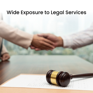 Wide Exposure to Legal Services